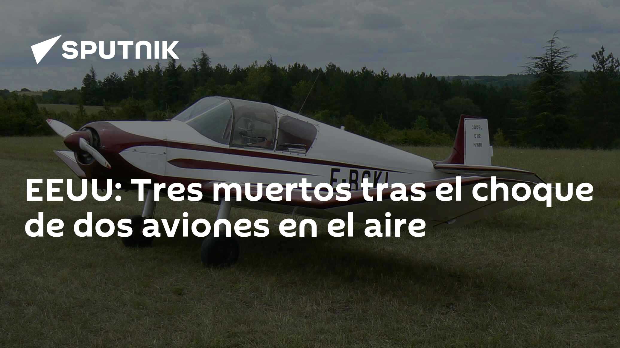 EEUU Tres muertos tras el choque de dos aviones en el aire 07.09.