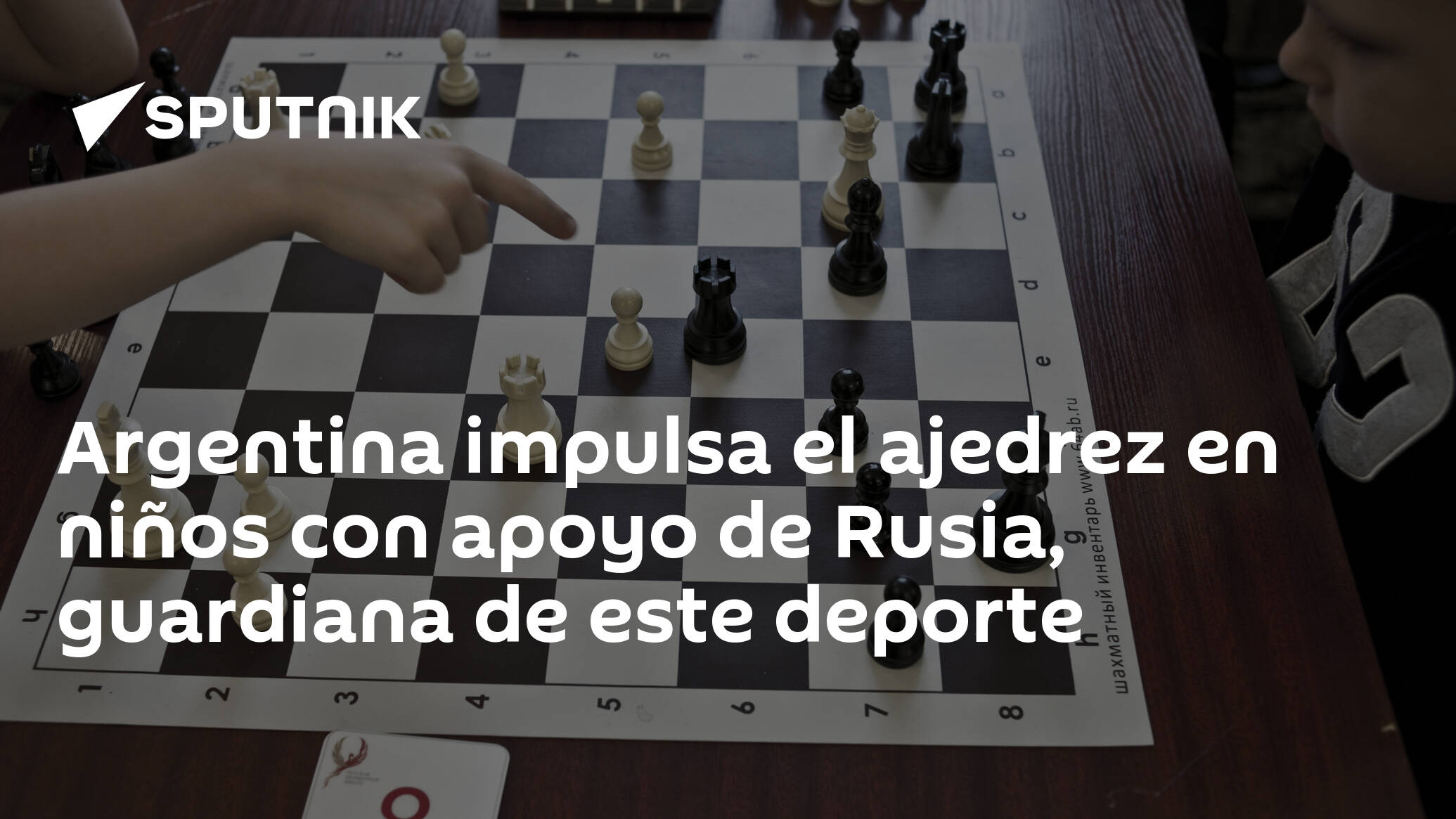 Argentina impulsa el ajedrez en niños con apoyo de Rusia, guardiana de este  deporte - 30.07.2019, Sputnik Mundo