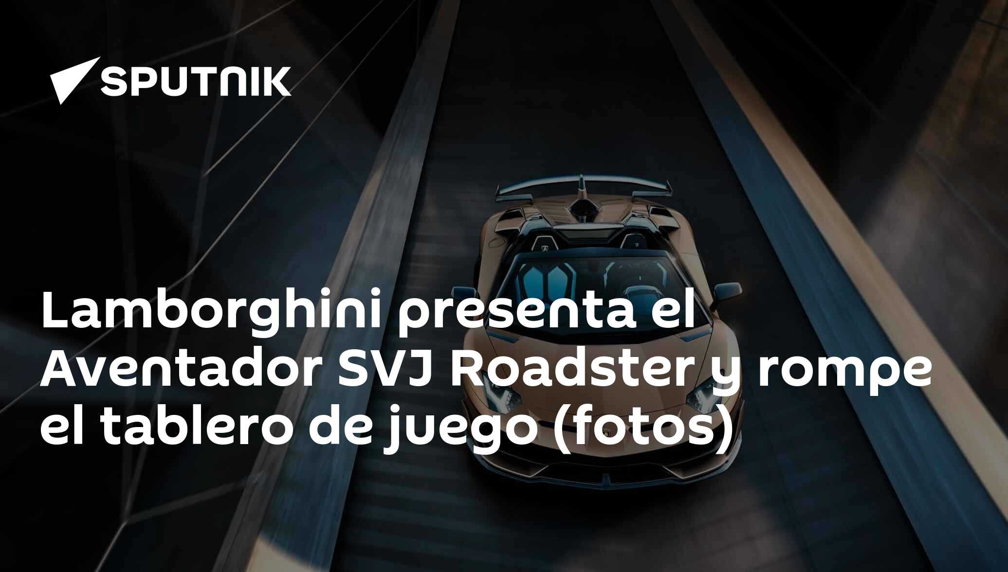 Lamborghini presenta el Aventador SVJ Roadster y rompe el tablero de juego  (fotos) , Sputnik Mundo