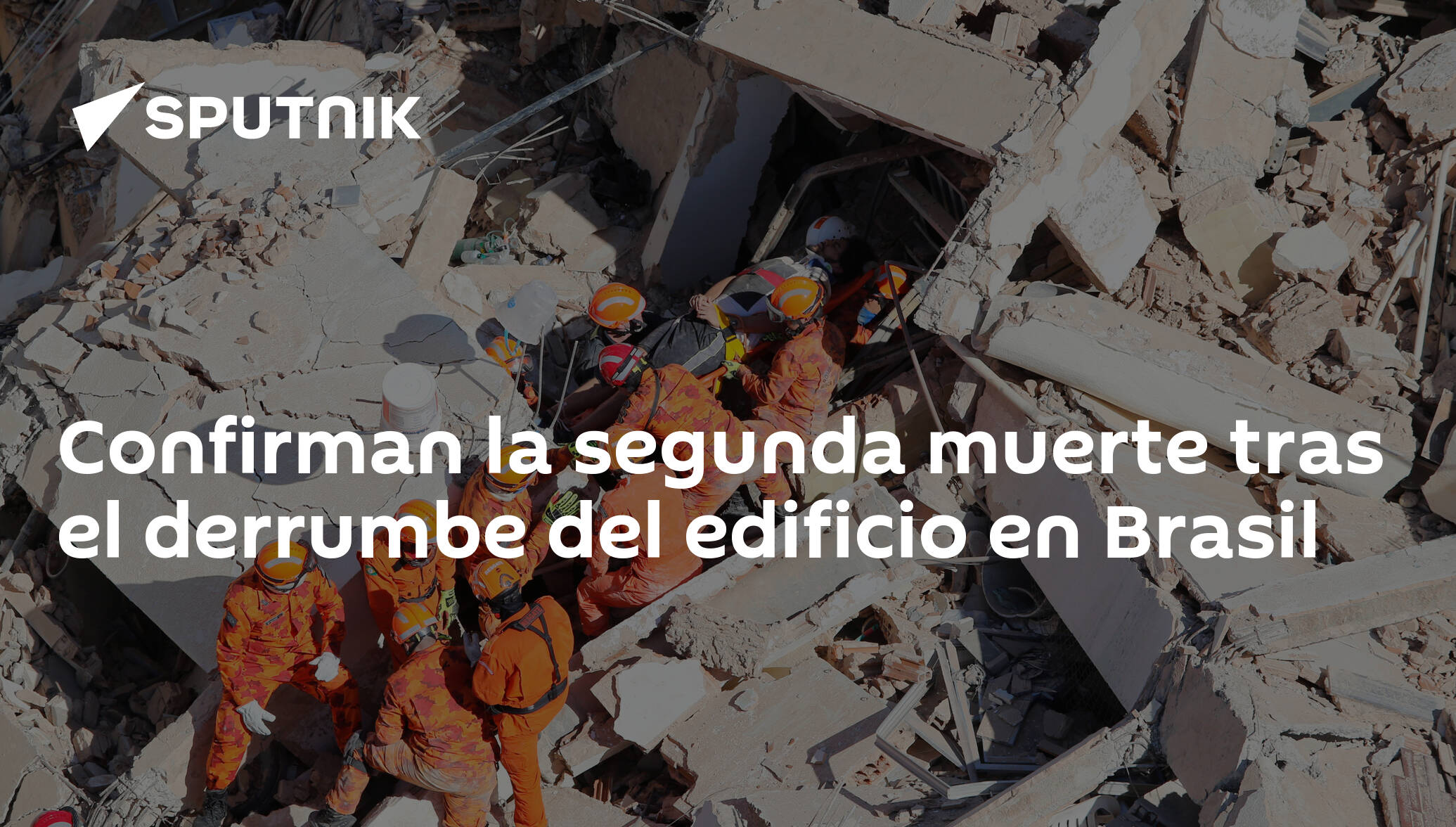 Confirman la segunda muerte tras el derrumbe del edificio en Brasil -  , Sputnik Mundo