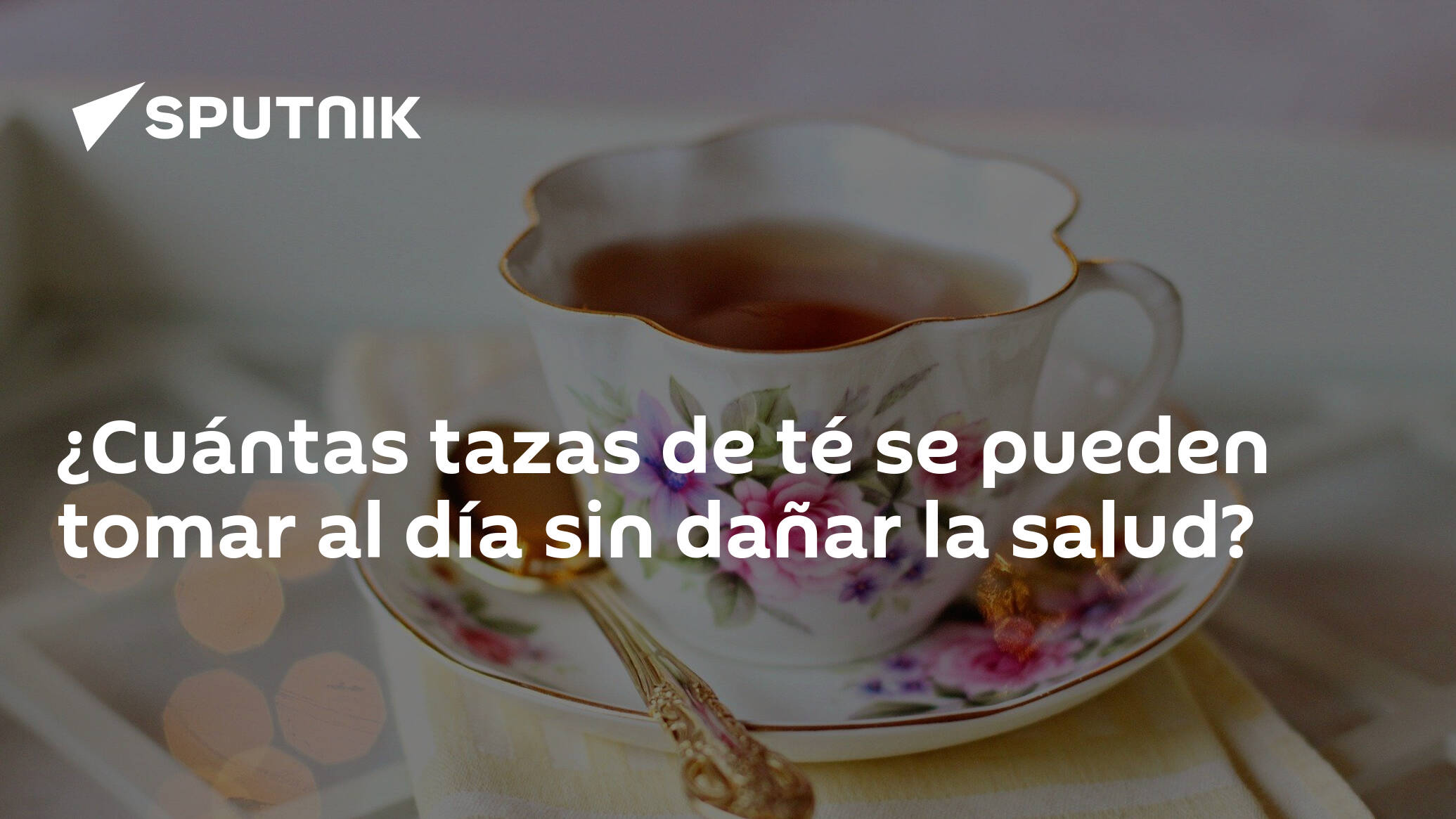 Cuántas tazas de té se pueden tomar al día sin dañar la salud? -  30.09.2020, Sputnik Mundo