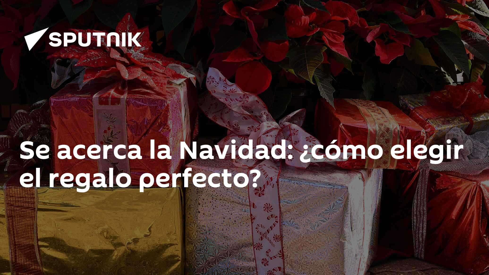 Se acerca la Navidad: ¿cómo elegir el regalo perfecto? - 08.12.2020,  Sputnik Mundo