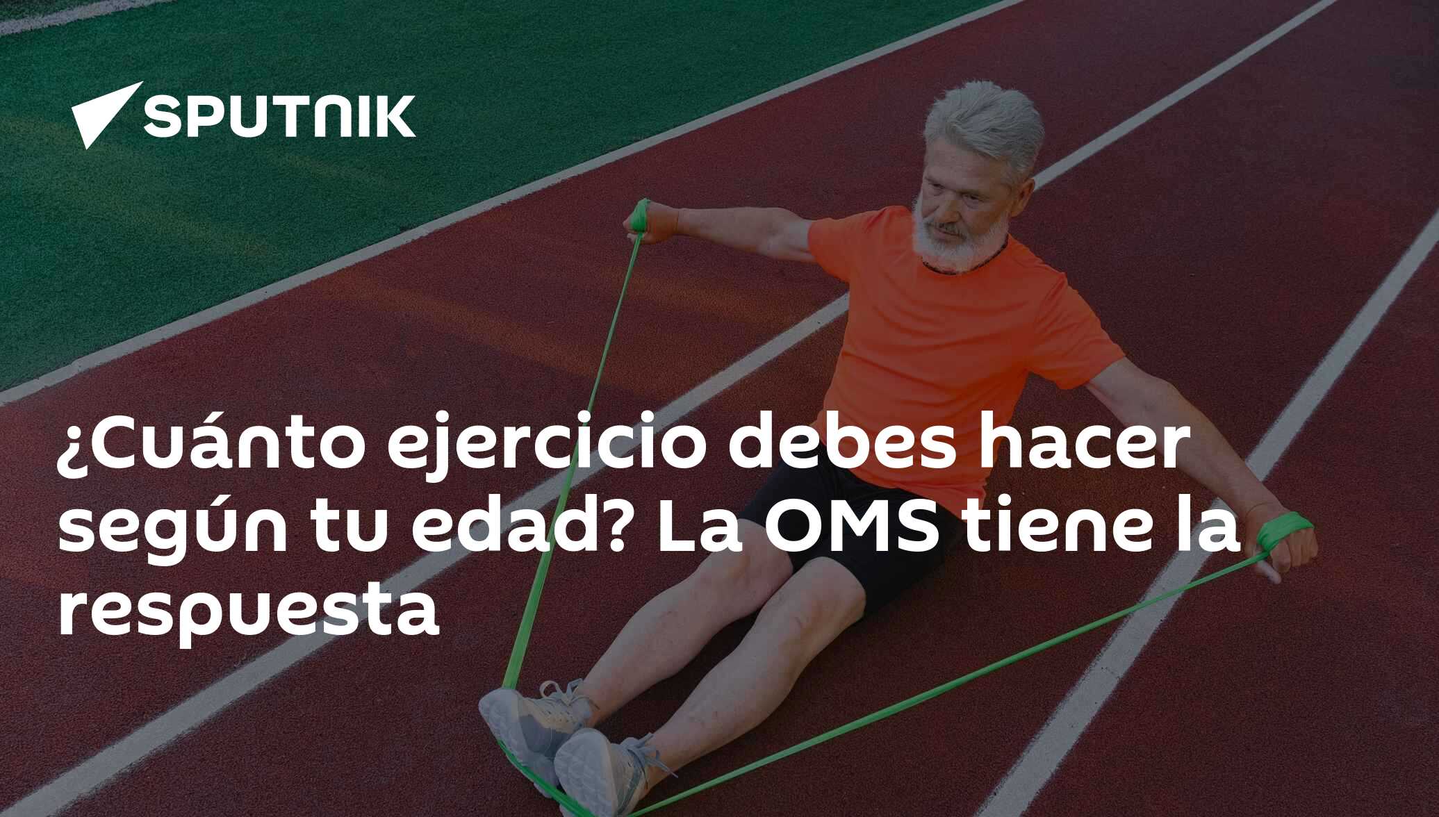 El ranking definitivo de la OMS: este es el tiempo exacto que debes hacer  deporte según tu edad