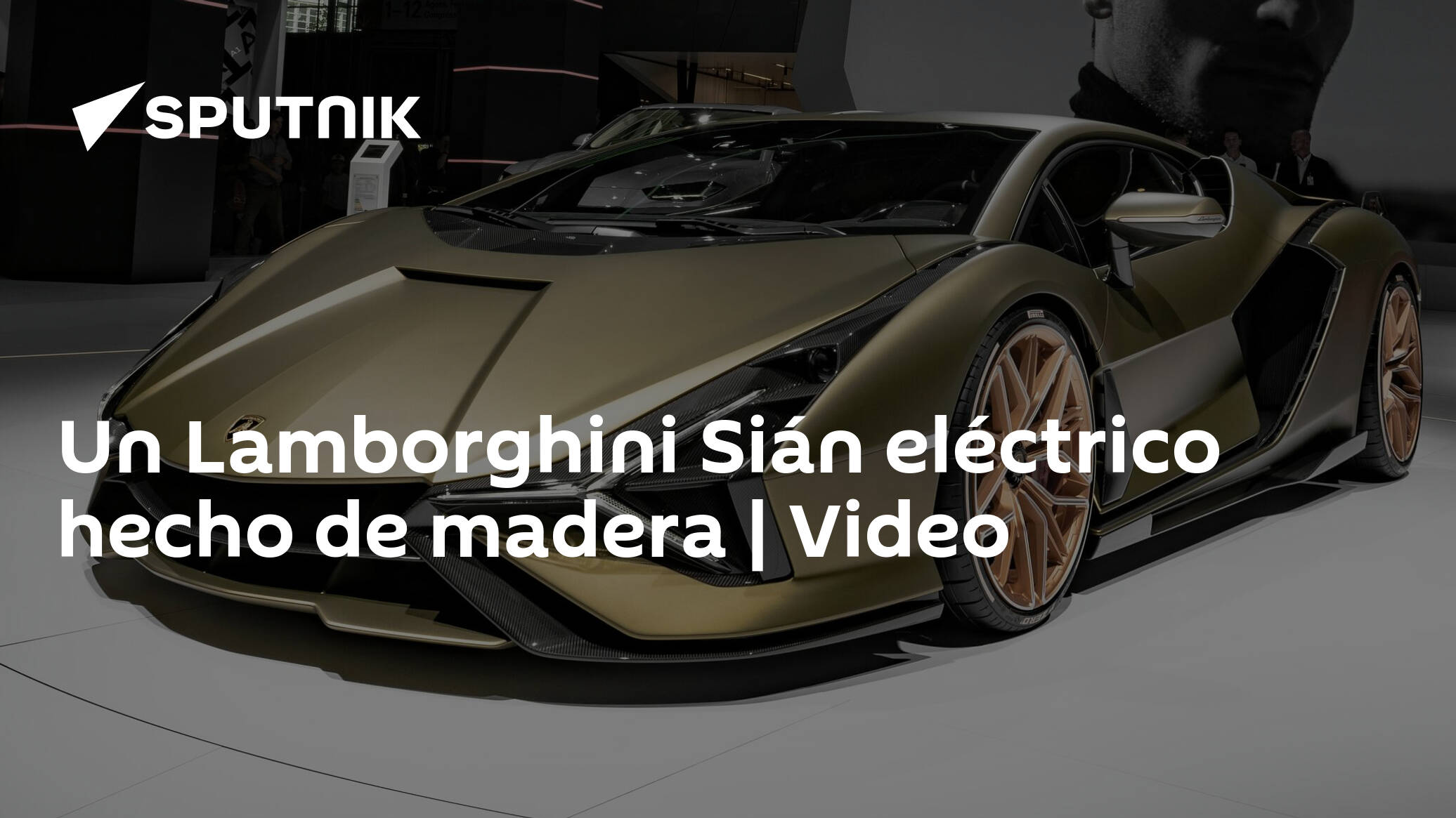 Un Lamborghini Sián eléctrico hecho de madera | Video , Sputnik  Mundo