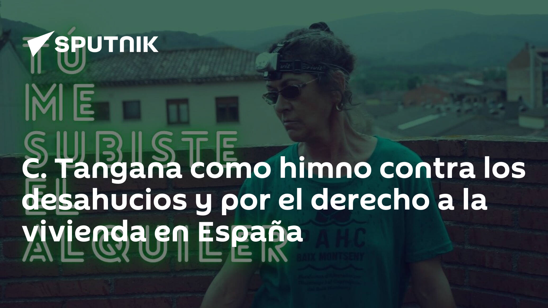 C. Tangana como himno contra los desahucios y por el derecho a la vivienda  en España , Sputnik Mundo
