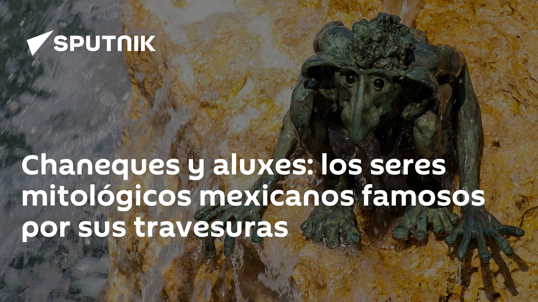 PEQUEÑOS Y ESPELUZNANTES: Chaneques, los duendes mexicanos