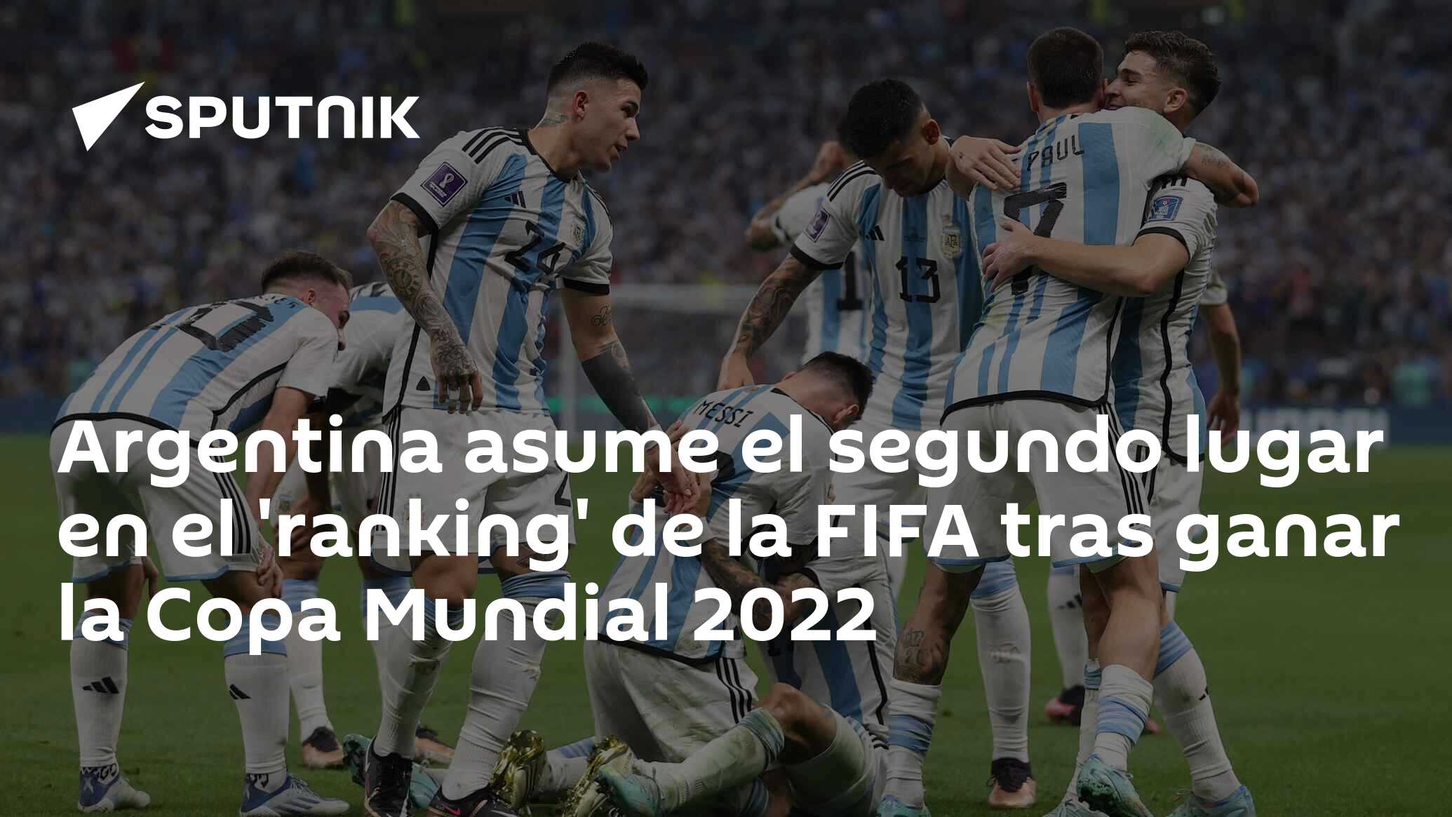 Argentina asume el segundo lugar en el 'ranking' de la FIFA tras ganar