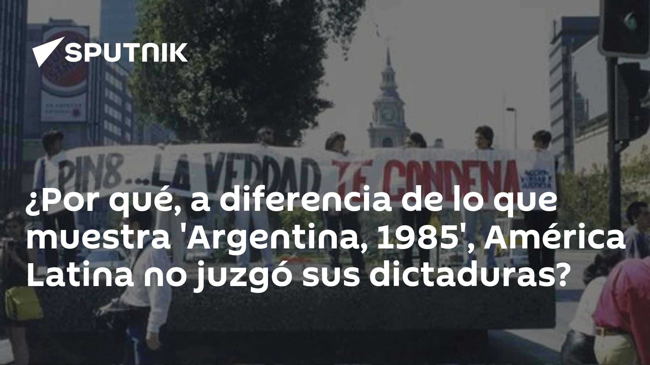 ¿por Qué A Diferencia De Lo Que Muestra Argentina 1985 América