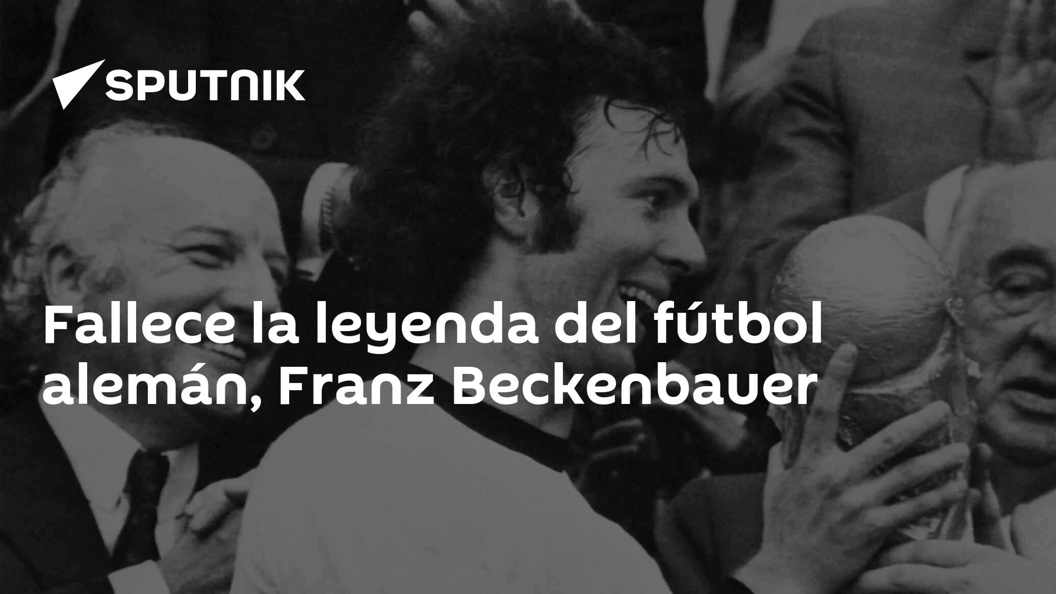 Fallece La Leyenda Del Fútbol Alemán, Franz Beckenbauer - 08.01.2024 ...