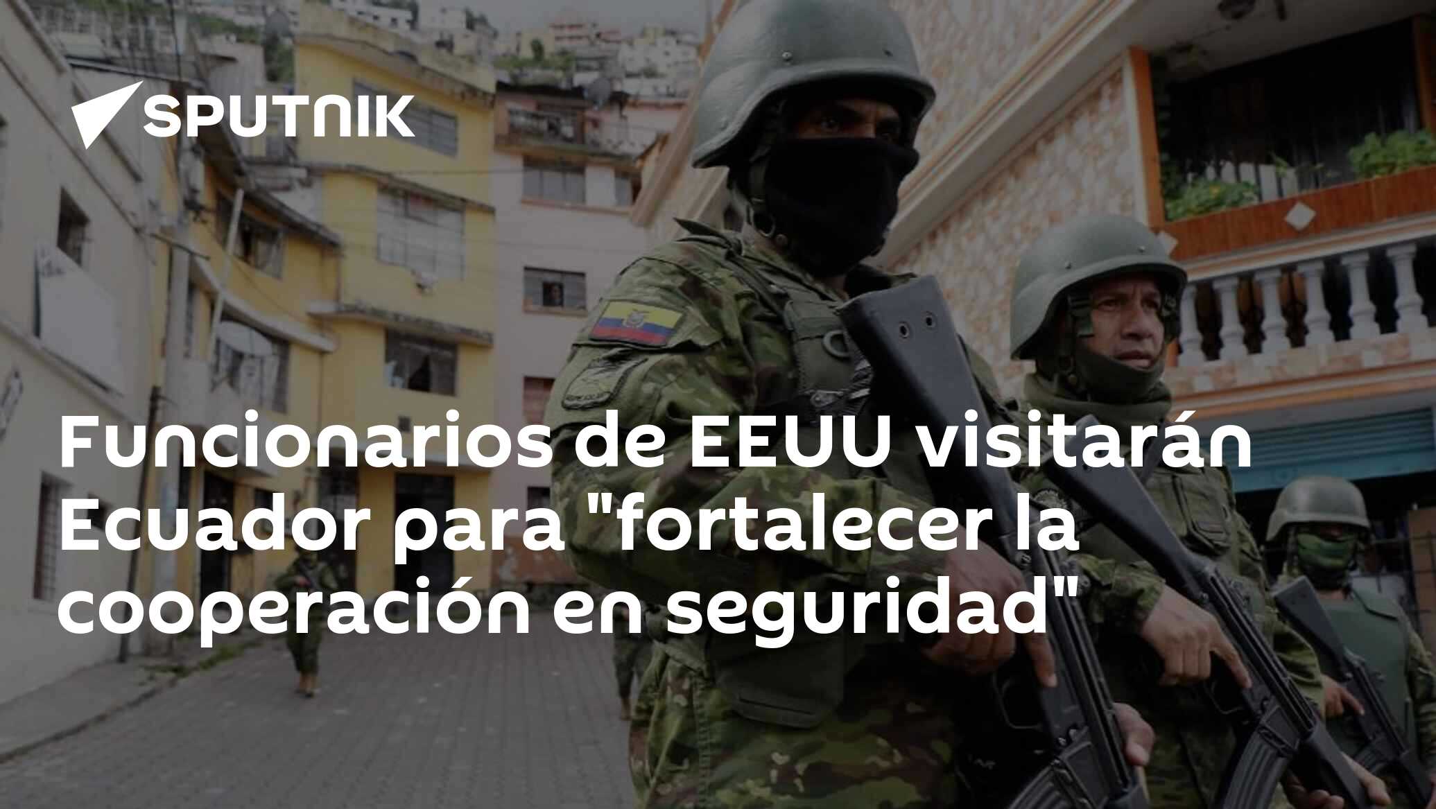 Funcionarios De EEUU Visitar N Ecuador Para Fortalecer La Cooperaci N   1147587233 