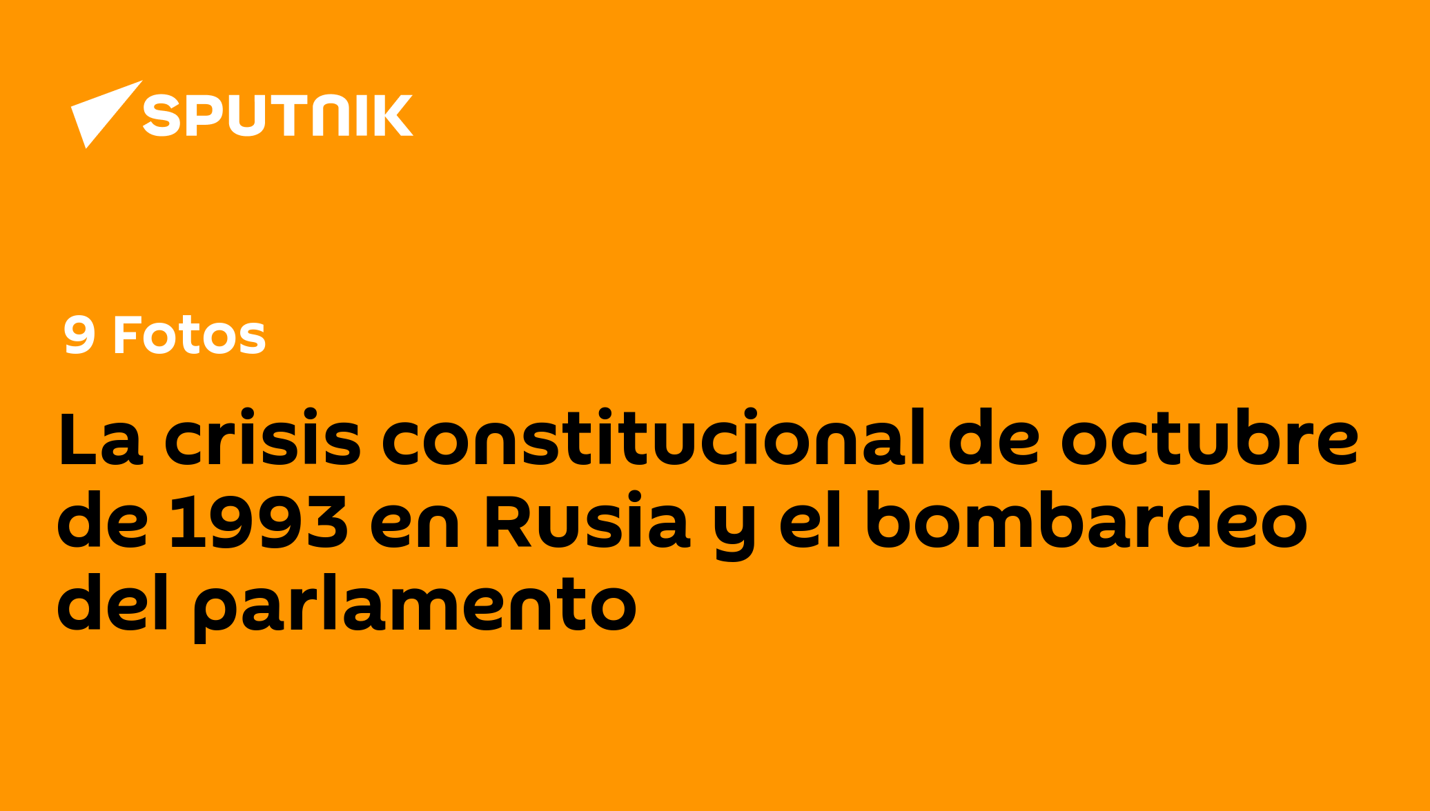 La crisis constitucional de octubre de 1993 en Rusia y el bombardeo del ...